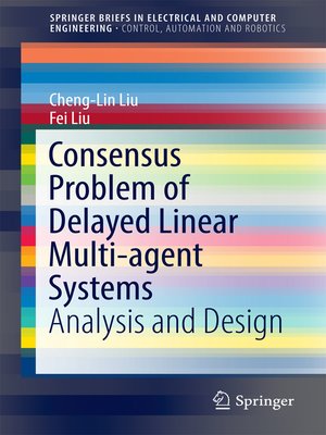 cover image of Consensus Problem of Delayed Linear Multi-agent Systems
